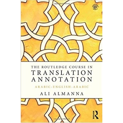 کتاب روتلج کورس این ترنسلیشن آنوتیشن TRANSLATION ANNOTATION